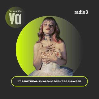 “IT´S NOT REAL” El álbum debut de Ella Red