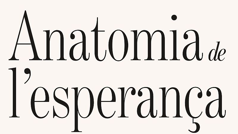 'Anatomia de l'esperança' - De nit | Escoltar