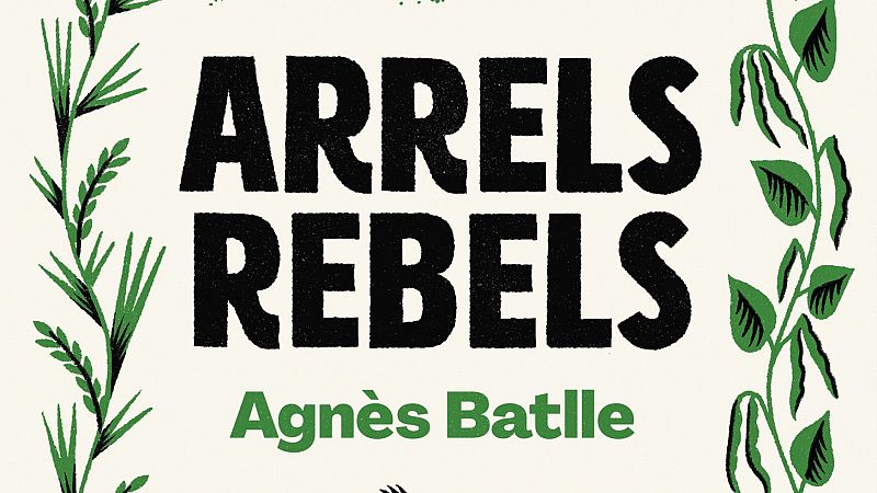 'Arrels rebels' - De nit | Escoltar