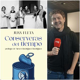 'Conserveras del tiempo', escrita y dirigida por Juan Fleta