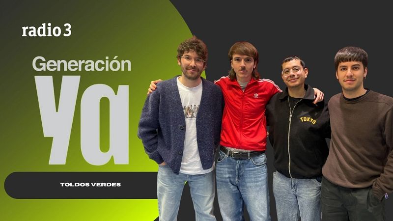 Generación Ya - Toldos Verdes - 16/02/26 - Generación Ya | Escuchar