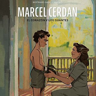 Reflexiones patilludas: la vida de Marcel Cerdan