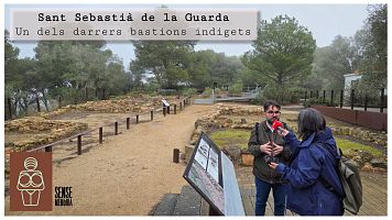Sant Sebasti� de la Guarda, un dels darrers bastions indigets