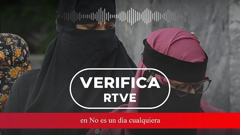 VerificaRTVE: el velo islámico en Europa, ¿dónde se prohíbe? - No es un día cualquiera | Escuchar