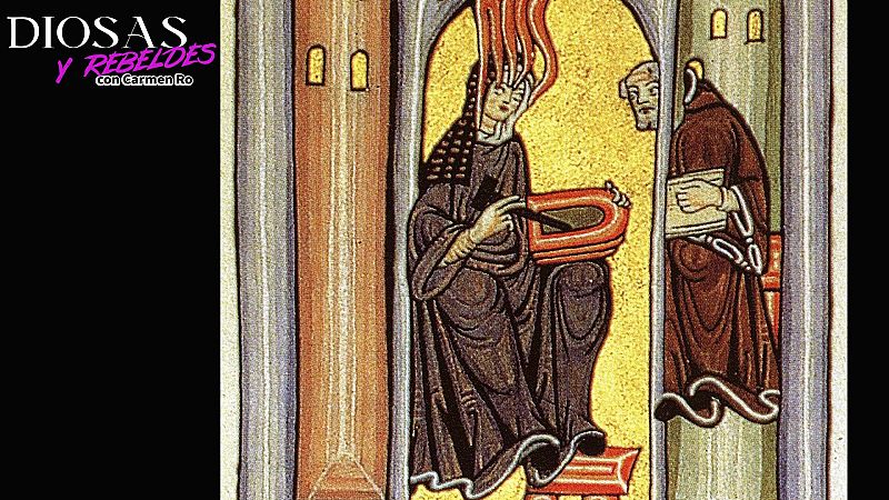 Hildegarda de Bingen convirti� la luz en canto y cura - Diosas y rebeldes | Escuchar