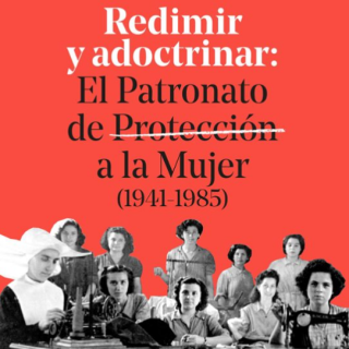 'Redimir y adoctrinar', de Carmen Guillén