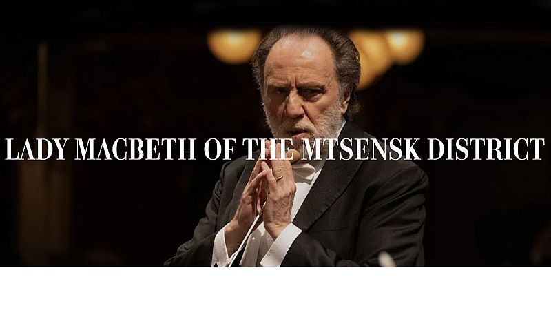 Una tarde en la ópera - Lady Macbeth de Shostakovich desde Milán - 28/02/26 - Una tarde en la ópera | Escuchar