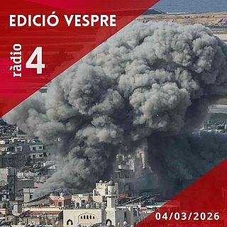 Edició Vespre - 04/03/2026
