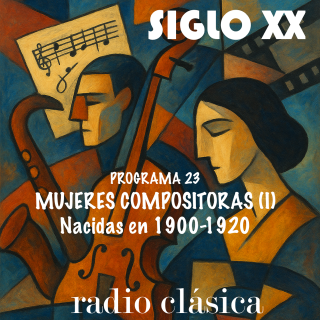 Mujeres compositoras (I) 1900-1920