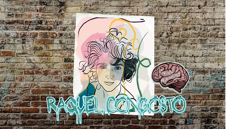 La teoría de la amistad - La unión con Raquel Congosto - 10/03/26 - Escuchar ahora