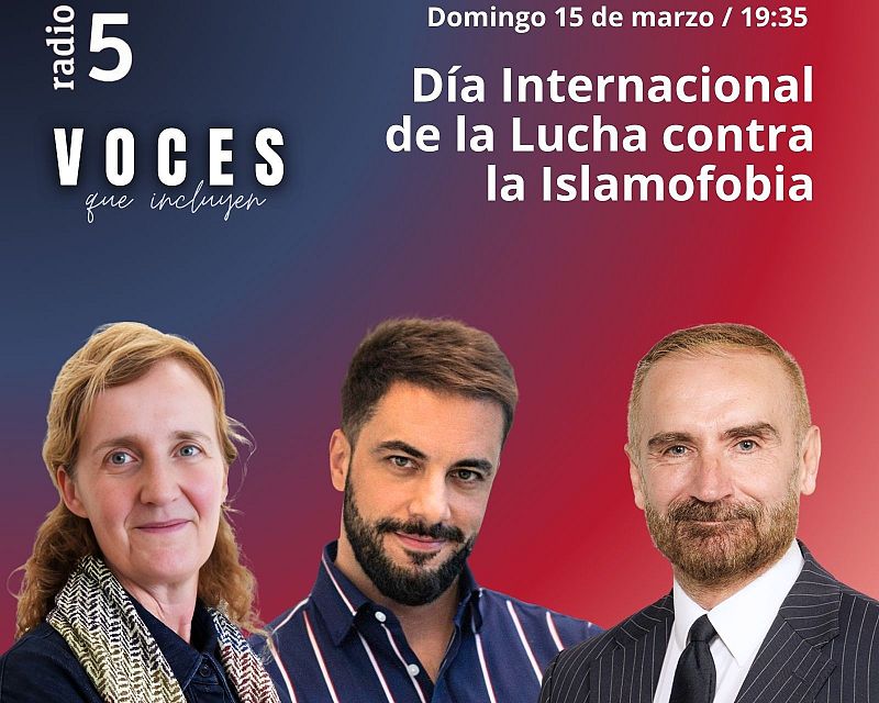 Voces que incluyen - Islamofobia - 15/03/26 - Escuchar ahora