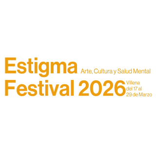Estigma Festival 2026:  Arte, Cultura y Salud Mental