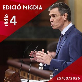 Edició Migdia - 25/03/2026