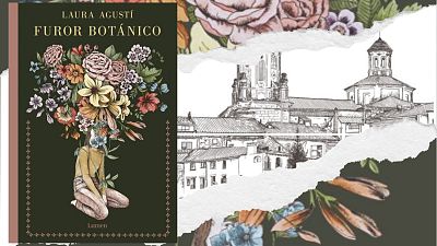 Si necesitas bajar el ritmo: Furor bot�nico, de Laura Agust�