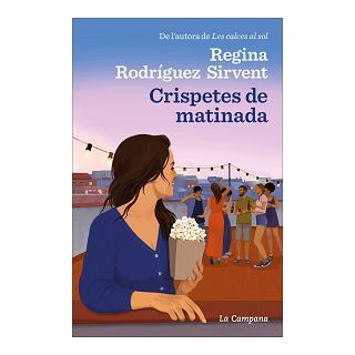 Regina Rodr�guez Sirvent torna a les llibreries amb 'Crispetes de matinada'