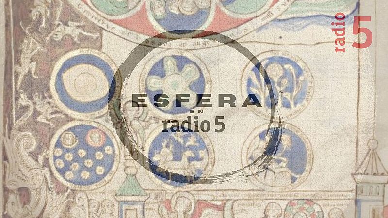 Esfera en Radio 5 - Viriditas - 04/04/26 - Escuchar ahora