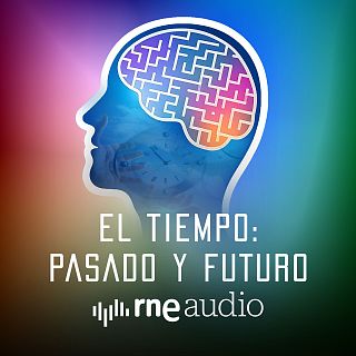 El tiempo: pasado y futuro