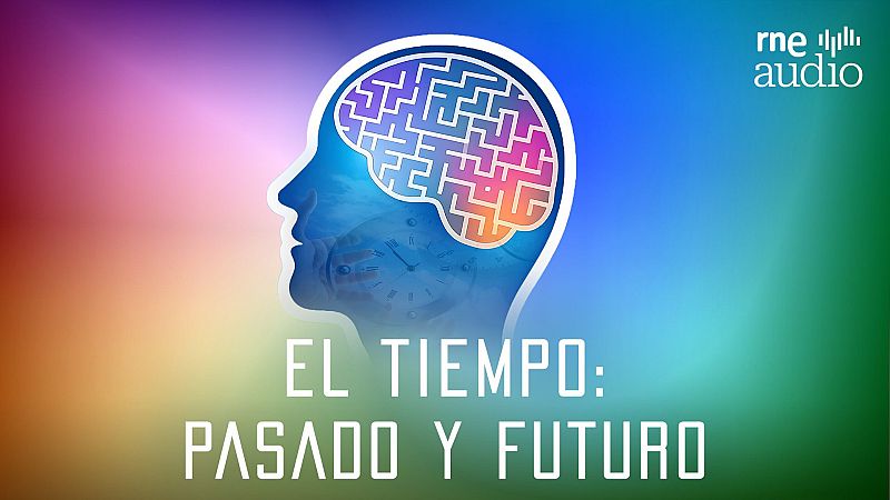 El tiempo: ideas para aprovecharlo mejor - Educando emociones | Escuchar