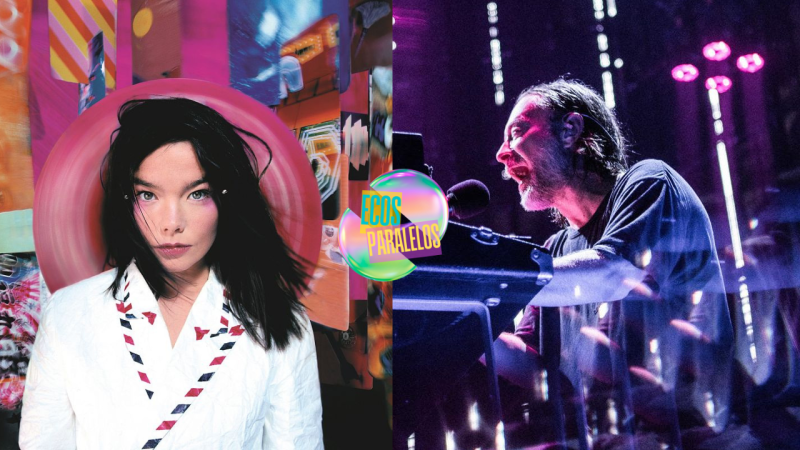 Ecos Paralelos - Bj�rk y Radiohead - 10/04/26 - Escuchar ahora