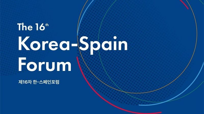 16º Foro Corea-España - Asia hoy | Escuchar