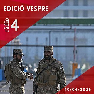 Edició Vespre - 10/04/2026