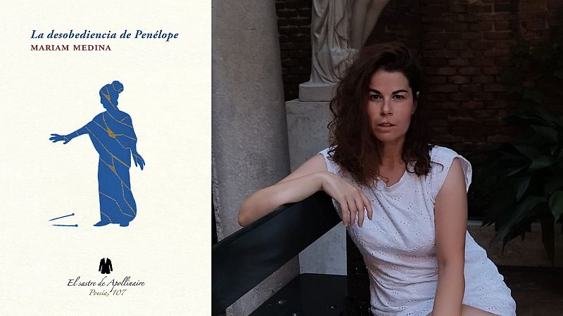 Metaverso - La desobediencia de Pen�lope (Mariam Medina, ed. El Sastre de Apollinaire) - 26/04/13 - Escuchar ahora