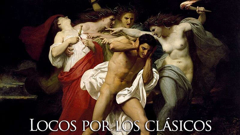 Locos por los cl�sicos - Esquilo. Orest�ada 3. Las Eum�nides - Locos por los cl�sicos | Escuchar