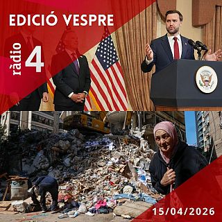 Edició Vespre - 15/04/2026