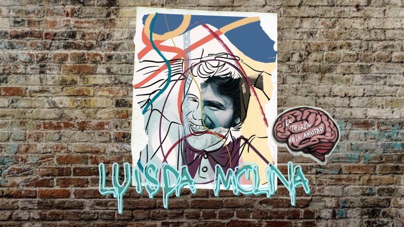 La teoría de la amistad - Las linternas de Luis da Molina - 21/04/26 - Escuchar ahora