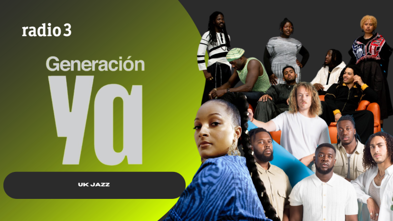 Generación Ya - UK JAZZ - 21/04/26 - Generación Ya | Escuchar