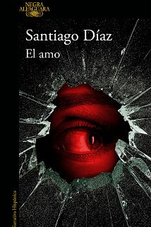 Santiago Díaz presenta “El amo”