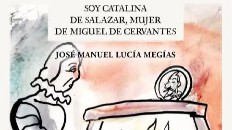 400 aniversario de Catalina de Salazar, mujer de Cervantes - Cultura con Ñ | Escuchar