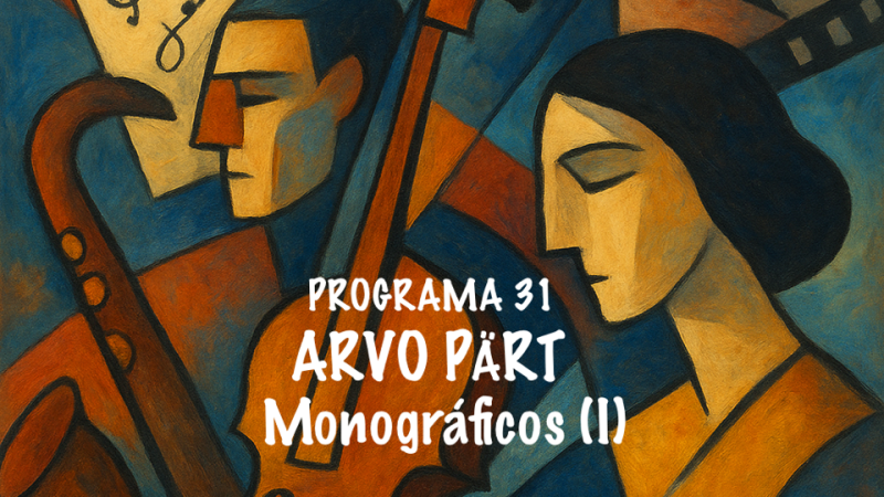 Siglo XX - Monográficos (I). Arvo Pärt - 01/05/26 - Siglo XX | Escuchar