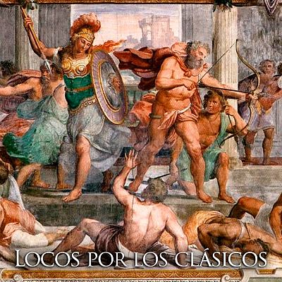 Pintura clásica de batalla antigua con guerreros y una diosa, destacando el texto \"LOCOS POR LOS CLÁSICOS\" en la parte inferior.