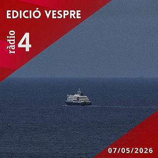 Edició Vespre - 07/05/2026