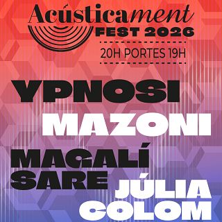 L'Acústicament Fest ja té cartell!