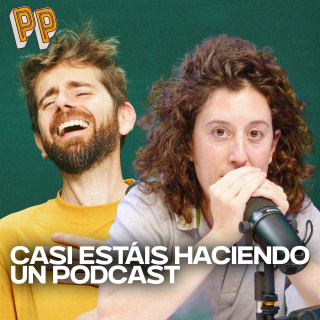 Casi estáis haciendo un podcast