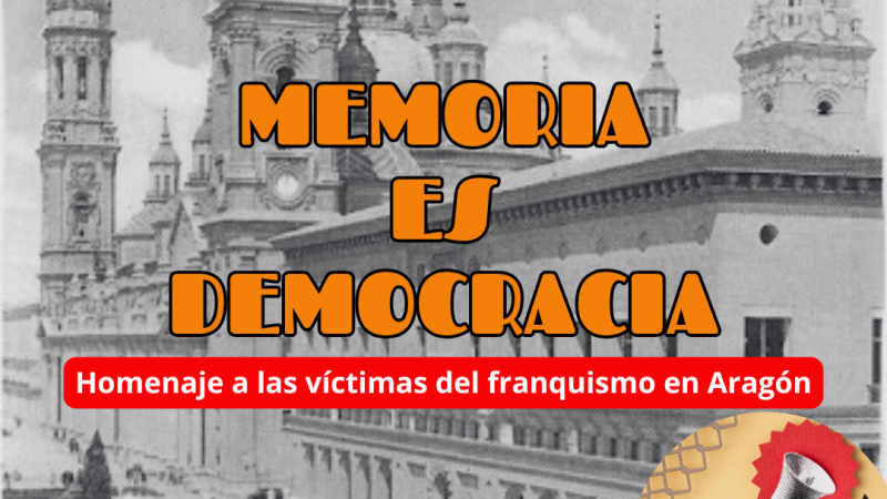 Memoria es Democracia - Homenaje a las víctimas del franquismo en Aragón - 14/05/26 - Escuchar ahora