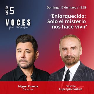 ‘Enlorquecido: Solo el misterio nos hace vivir’