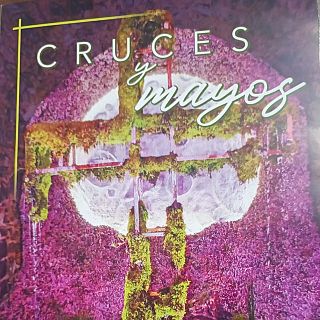 Las Cruces y los Mayos de Piedrabuena (Ciudad Real)