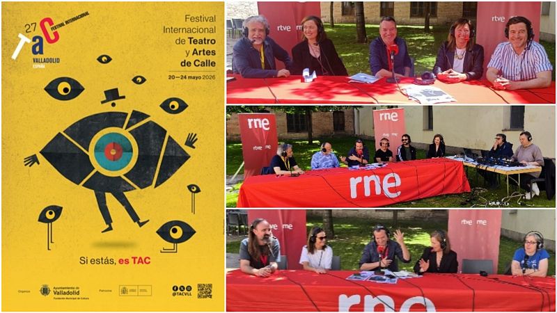 La sala - 27º TAC: Festival Internacional de Teatro y Artes de Calle de Valladolid | Escuchar