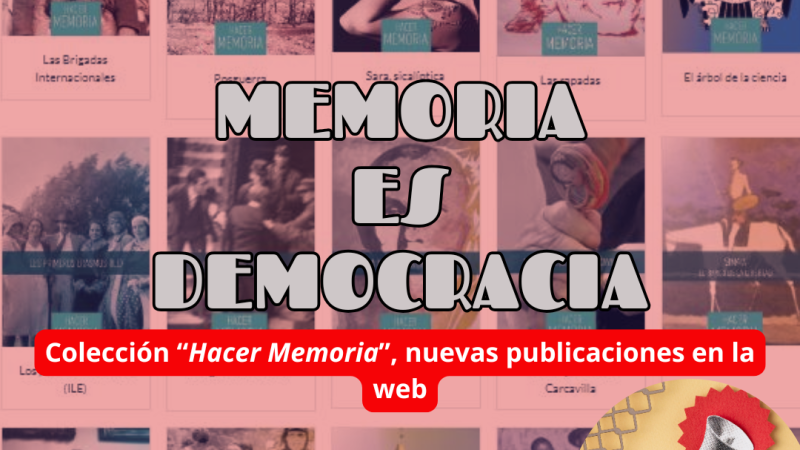 Memoria es Democracia - Colección “Hacer Memoria”, nuevas publicaciones en la web - 28/05/26 - Escuchar ahora