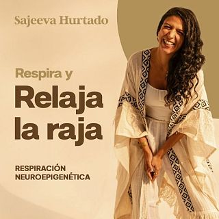 Tot el que vols saber sobre 'Respira y relaja la raja'