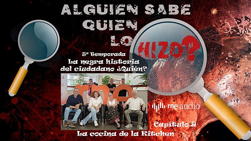 Alguien sabe qui�n lo hizo? ? La cocina de la Kitchen T5 C9 - Escuchar ahora