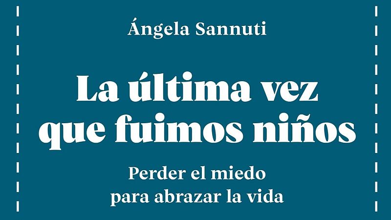 Educar para la paz - "La última vez que fuimos niños" con Ángela Sannuti - 30/05/26 - Escuchar ahora