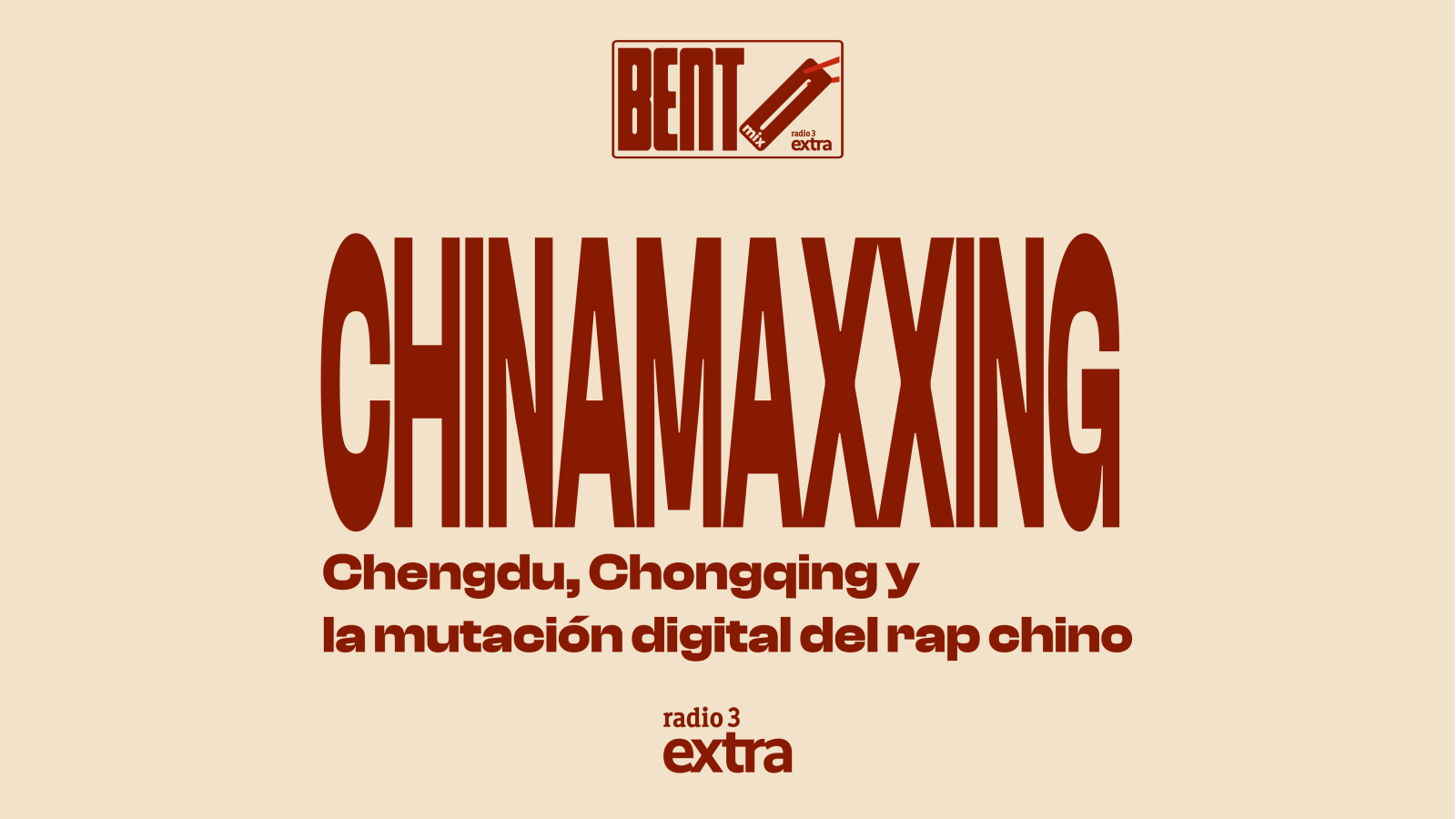 Bento Mix - Chinamaxxing: Chengdu, Chonqing y la mutaci�n del rap digital chino - 02/06/26 - Escuchar ahora