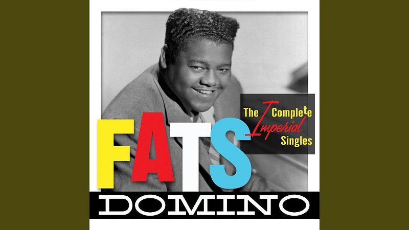 Sateli 3 - Fats Domino (1/3) The Imperial Singles Collection 1950-62 - 03/06/26 - Sateli 3 | Escuchar