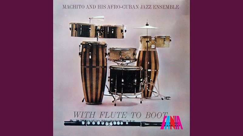 Sateli 3 - Machito & His Afro-Cuban Jazz Ensemble: With Flute To Boot - 15/06/26 - Sateli 3 | Escuchar