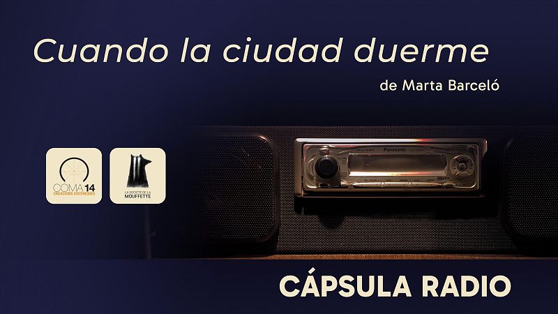 La sala - Cápsula Radio 03, el avance: un proyecto de Coma 14 y Société Mouffette | Escuchar