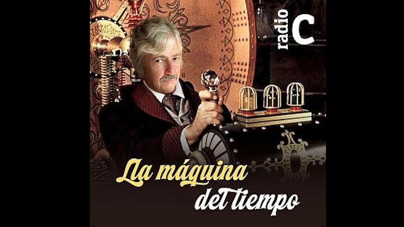 La m�quina del tiempo - La m�sica de La M�quina del Tiempo V - 21/06/26 - La m�quina del tiempo | Escuchar